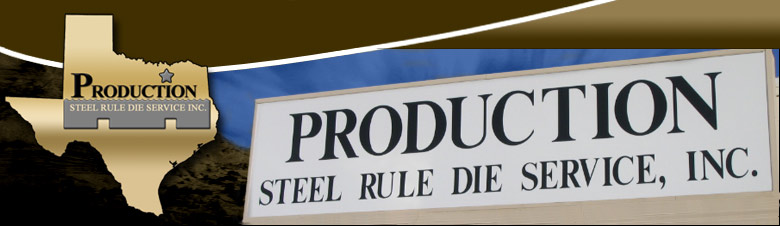 Production Steel Rule Die Service Inc.